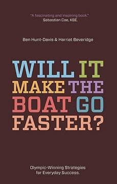 Will It Make the Boat Go Faster? Summary