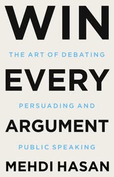Win Every Argument Summary