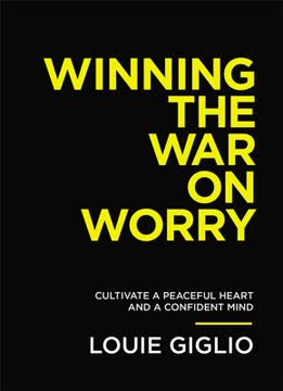 Winning the War on Worry Summary