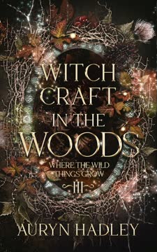 Witchcraft in the Woods Summary
