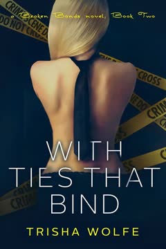 With Ties that Bind Book Two Summary