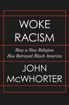 Woke Racism Summary