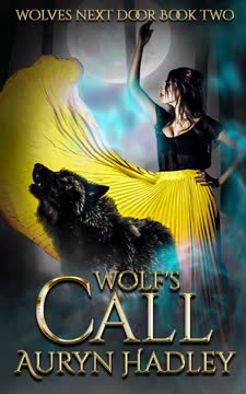 Wolf&#039;s Call Summary