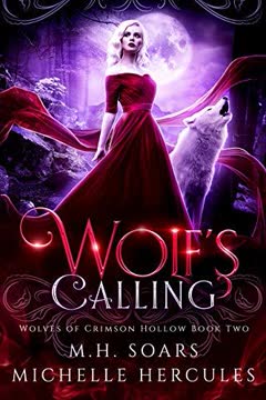 Wolf&#039;s Calling Summary