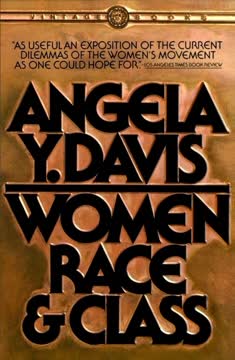 Women, Race &amp; Class Summary