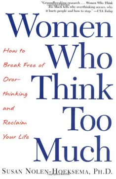 Women Who Think Too Much Summary