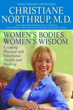 Women&#039;s Bodies, Women&#039;s Wisdom Summary