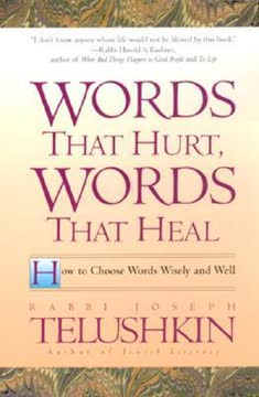 Words That Hurt, Words That Heal Summary