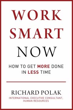 Work Smart Now Summary