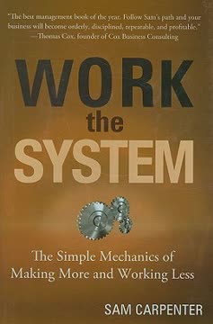 Work the System Summary