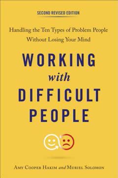 Working with Difficult People Summary