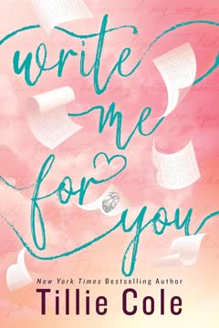 Write Me for You Summary