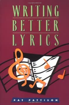 Writing Better Lyrics Summary