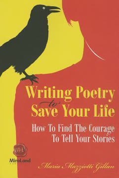 Writing Poetry To Save Your Life Summary