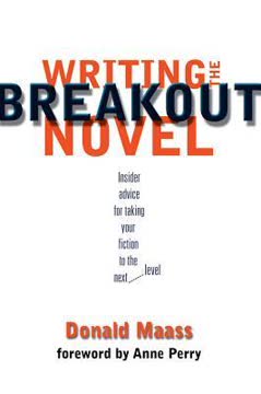 Writing the Breakout Novel Summary