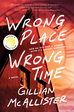 Wrong Place Wrong Time Summary