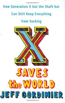 X Saves the World Summary