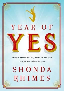 Year of Yes Summary