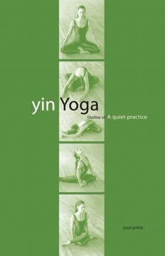 Yin Yoga Summary