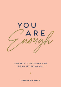 You Are Enough Summary