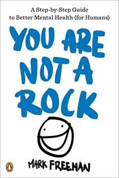 You Are Not a Rock Summary