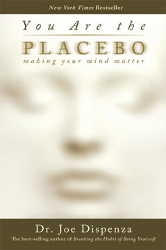 You Are the Placebo Summary