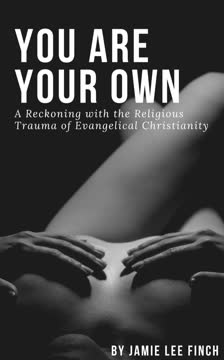 You Are Your Own by Jamie Lee Finch