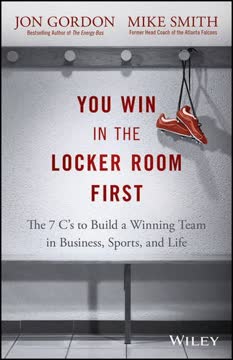 You Win in the Locker Room First Summary