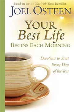Your Best Life Begins Each Morning Summary