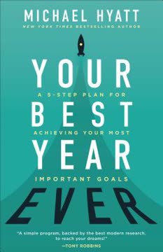 Your Best Year Ever Summary