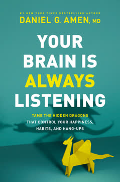 Your Brain Is Always Listening Summary