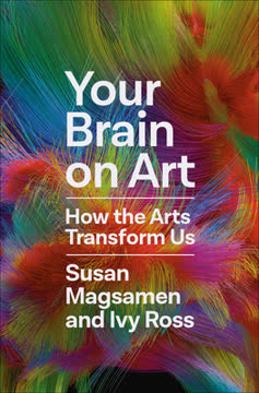 Your Brain on Art Summary