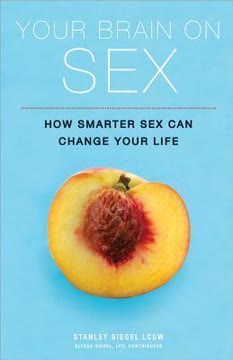 Your Brain on Sex Summary