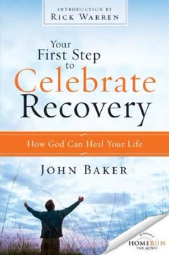 Your First Step to Celebrate Recovery Summary