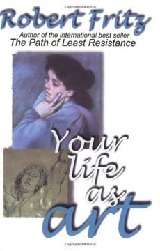 Your Life As Art Summary