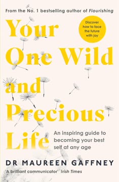 Your One Wild and Precious Life Summary