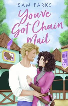 You've Got Chain Mail Summary