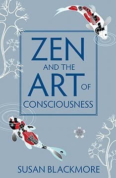 Zen and the Art of Consciousness Summary