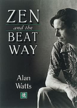 Zen and the Beat Way Summary