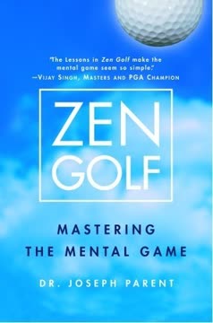 Zen Golf: Mastering the Mental Game Summary