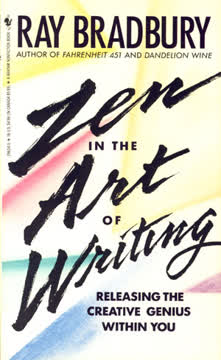 Zen in the Art of Writing Summary