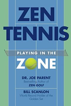 ZEN TENNIS Summary