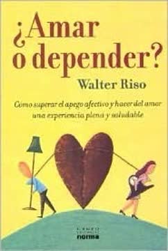 ¿Amar o depender? Summary