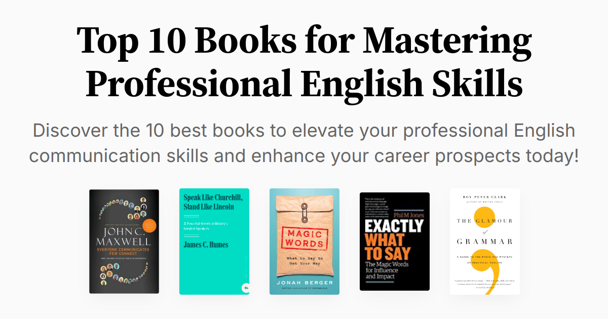Top 10 Books for Mastering Professional English Skills | Summaries & Audio