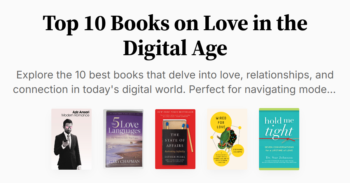 Top 10 Books on Love in the Digital Age | Summaries & Audio