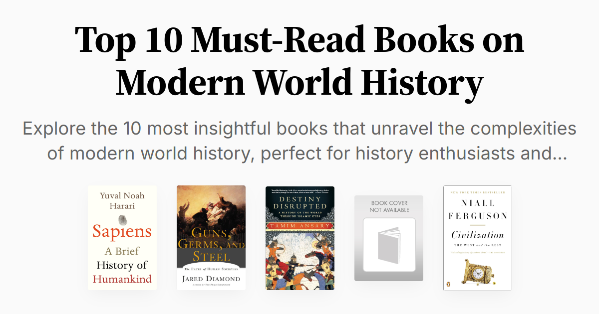 Top 10 Must-Read Books on Modern World History | Summary & Audio