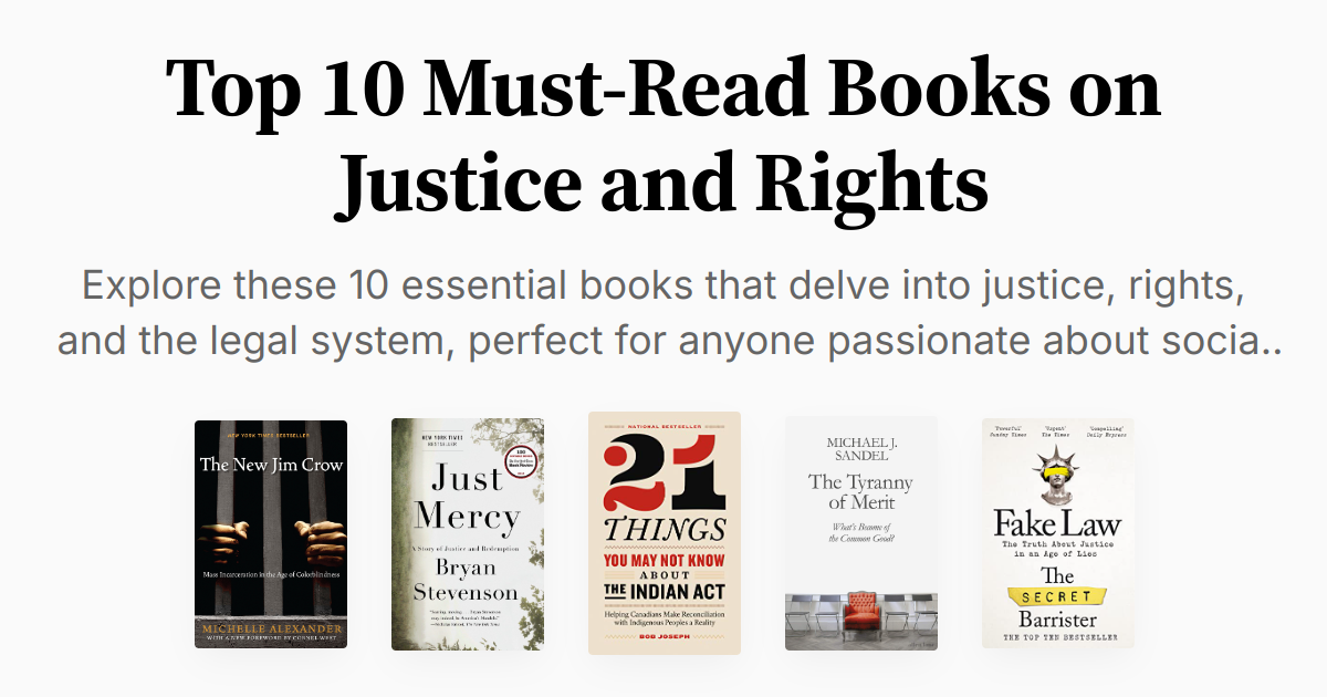 Top 10 Must-Read Books on Justice and Rights | Summaries & Audio