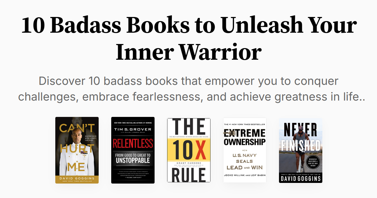 10 Badass Books to Unleash Your Inner Warrior | Summaries & Audio