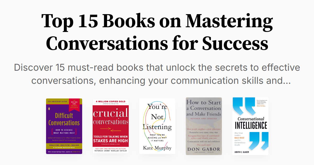 Top 15 Books on Mastering Conversations for Success | Summaries & Audio