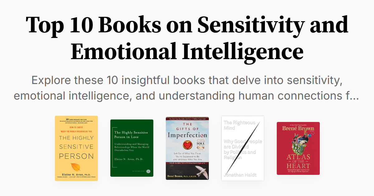 Top 10 Books on Sensitivity and Emotional Intelligence | Summaries & Audio